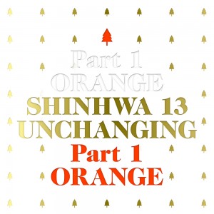 SHINHWA - Unchanging Part 1 (Orange)